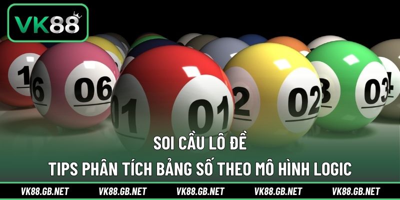 Soi Cầu Lô Đề